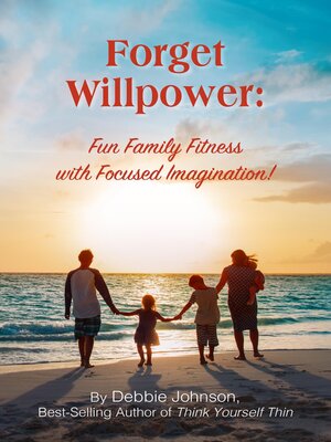cover image of Forget Willpower